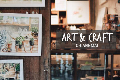 ART & CRAFT in CHIANGMAI