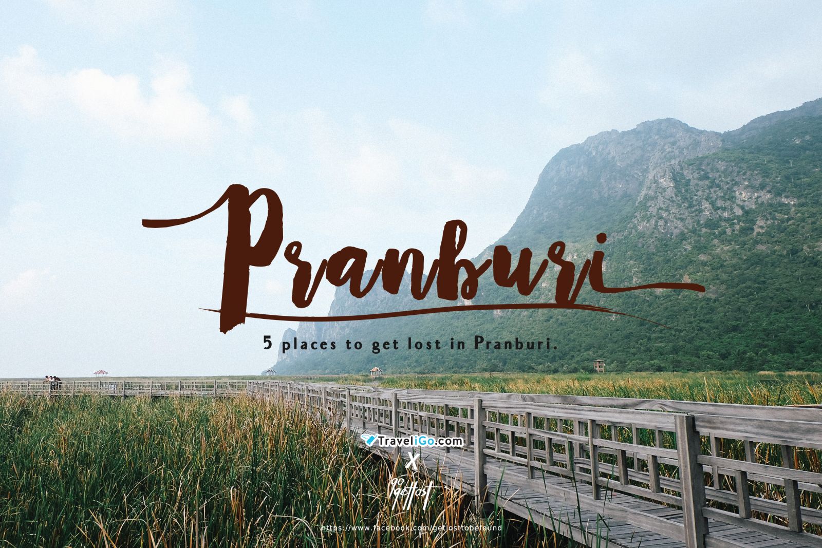Traveligo X Gogetlost : at Pranburi